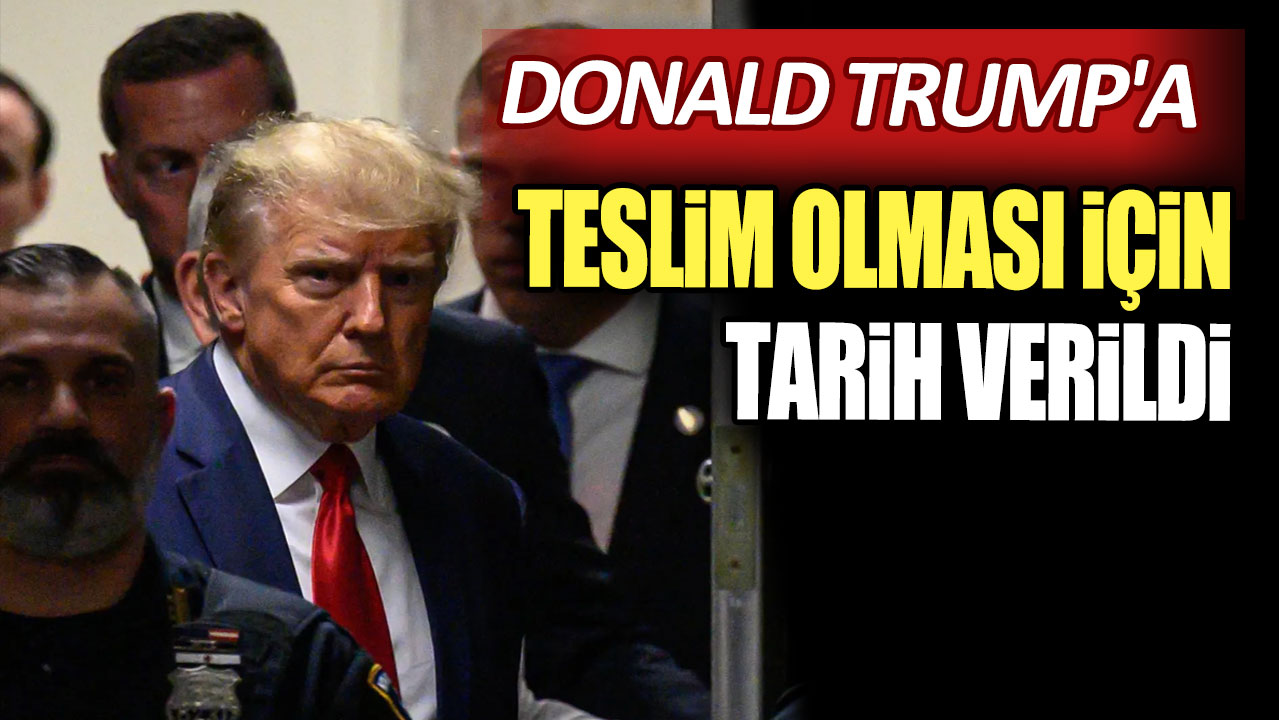 Donald Trump'a teslim olması için tarih verildi