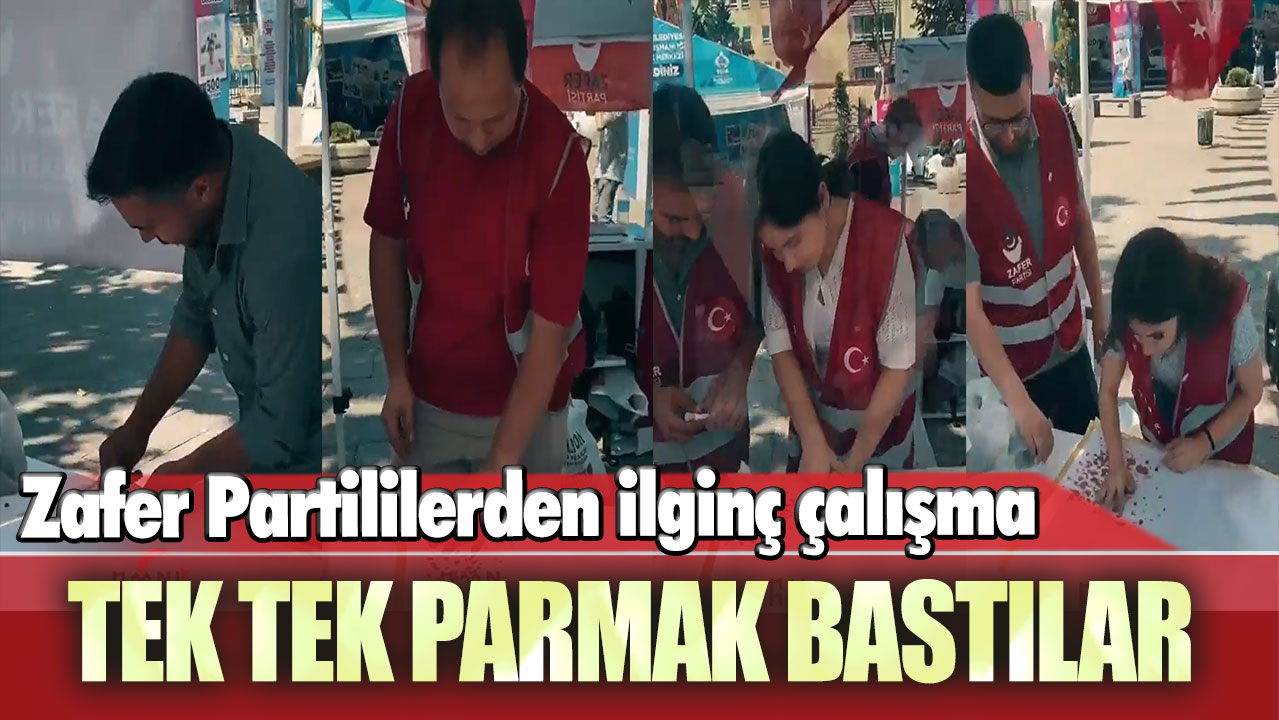 Zafer Partililerden ilginç çalışma: Tek tek parmak bastılar