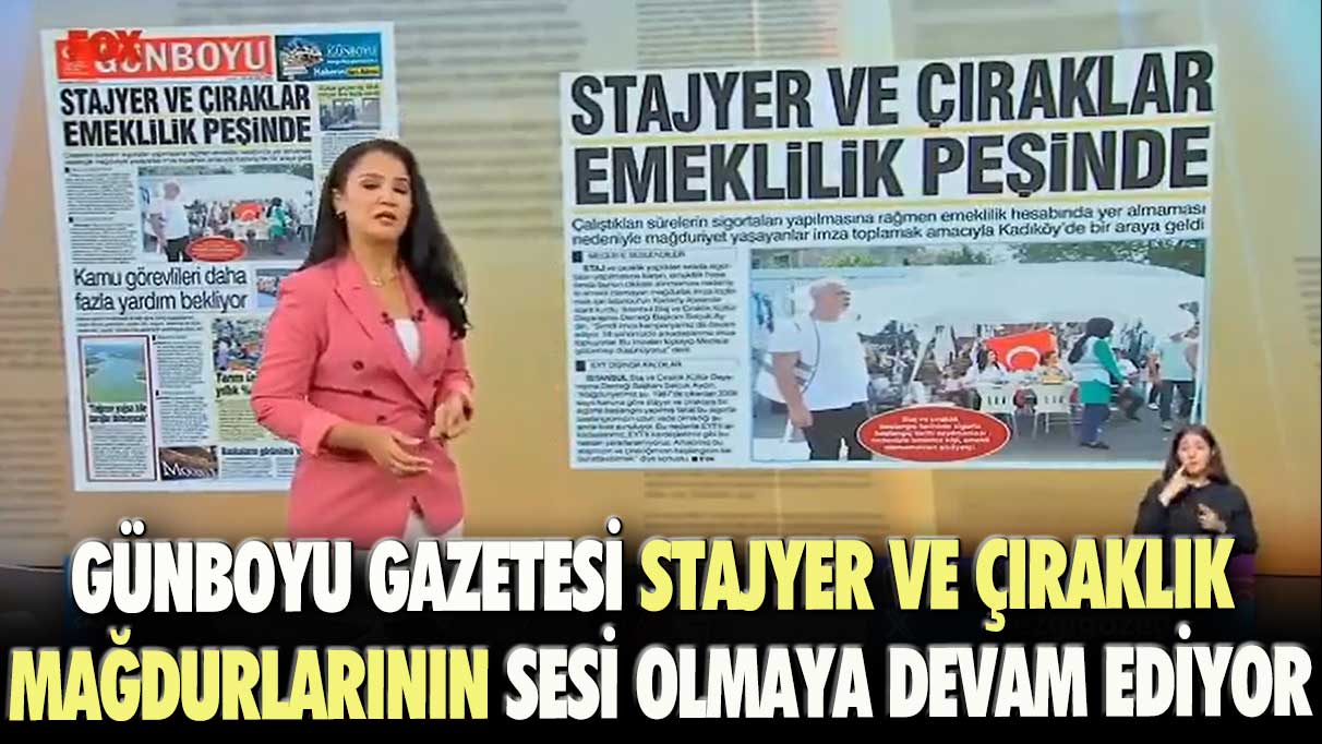 Günboyu Gazetesi stajyer ve çıraklık mağdurlarının sesi olmaya devam ediyor