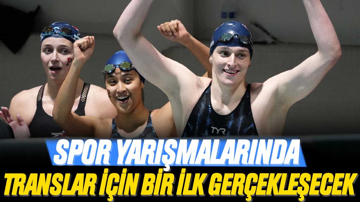 Spor yarışmalarında trans bireyleri sevindirecek gelişme