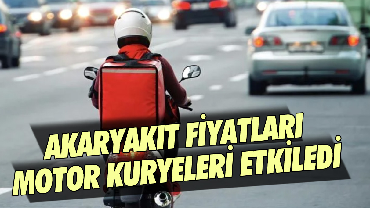 Akaryakıt fiyatları motokuryeleri etkiledi!