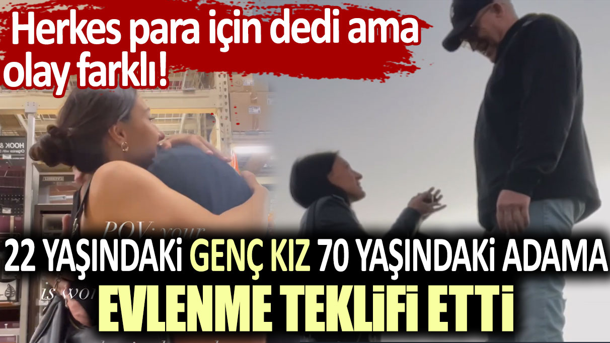 Herkes para için dedi ama olay farklı: 22 yaşındaki genç kız 70 yaşındaki adama evlenme teklifi etti