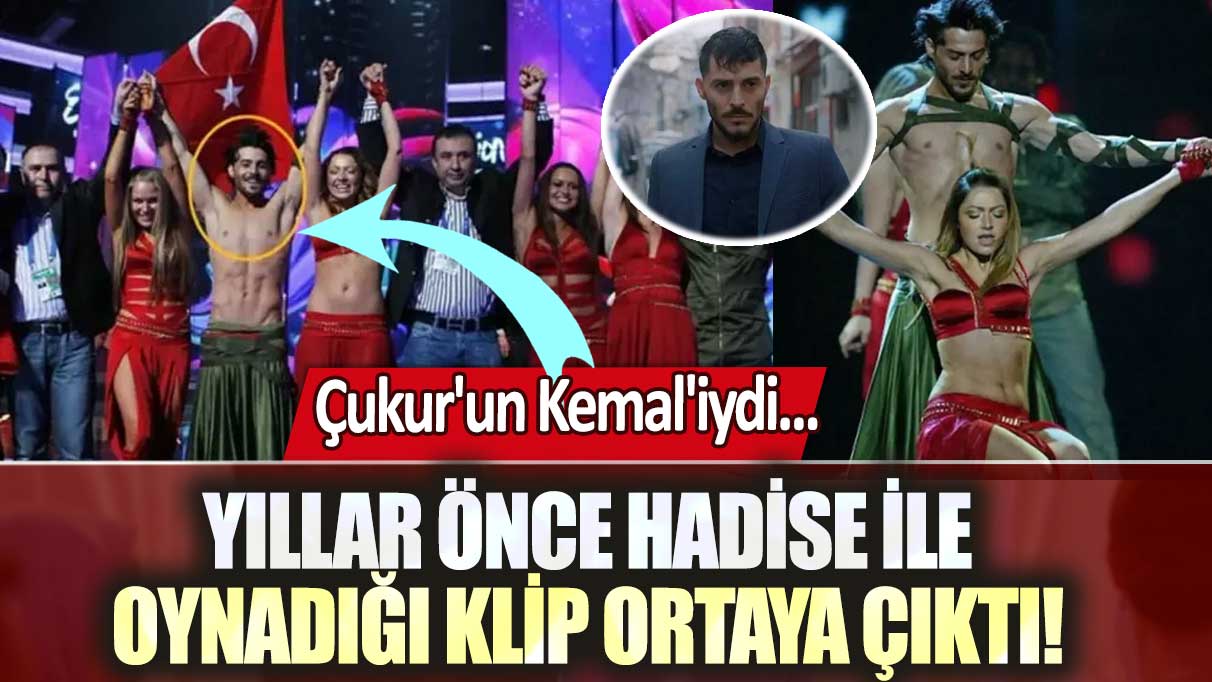 Çukur'un Kemal'iydi... Yıllar önce Hadise ile oynadığı klip ortaya çıktı!