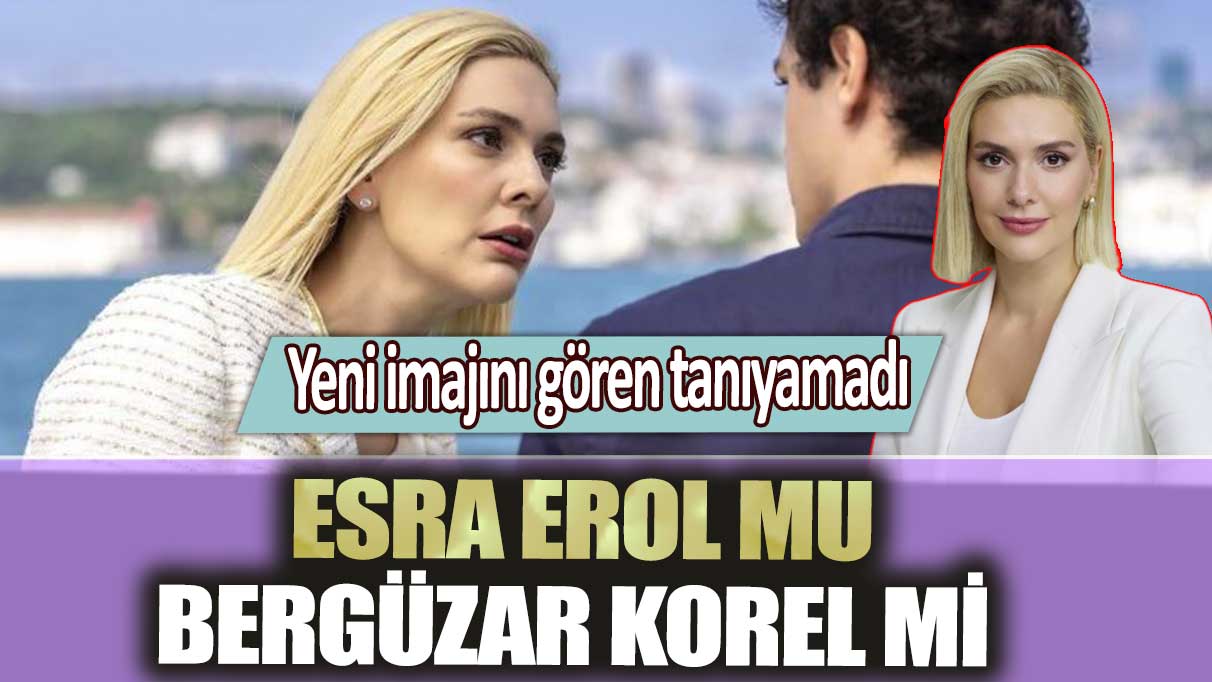 Yeni imajını gören tanıyamadı: Esra Erol mu Bergüzar Korel mi