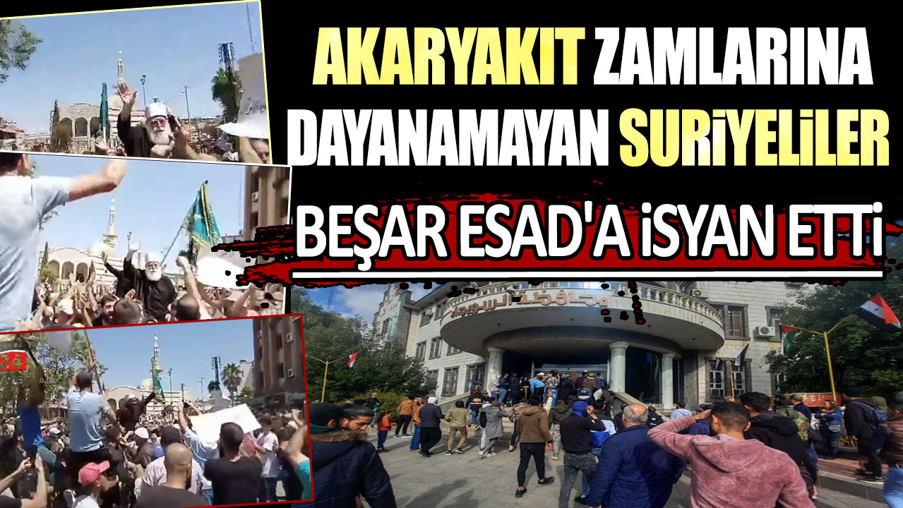 Akaryakıt zamlarına dayanamayan Suriyeliler Beşar Esad'a isyan etti