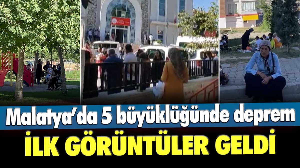 Malatya Yeşilyurt'ta 5 büyüklüğünde deprem! İlk görüntüler geldi