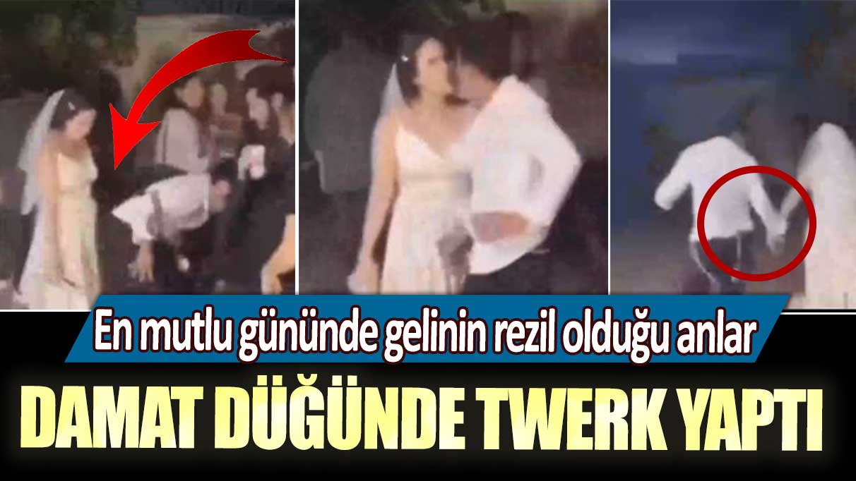 En mutlu gününde gelinin rezil olduğu anlar!  Damat düğünde twerk yaptı