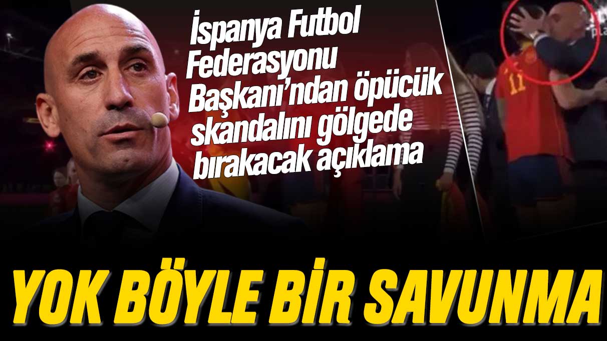 Öpücük skandalını gölgede bırakacak: İspanya Futbol Federasyon Başkanı Luis Rubiales'ten flaş istifa savunması