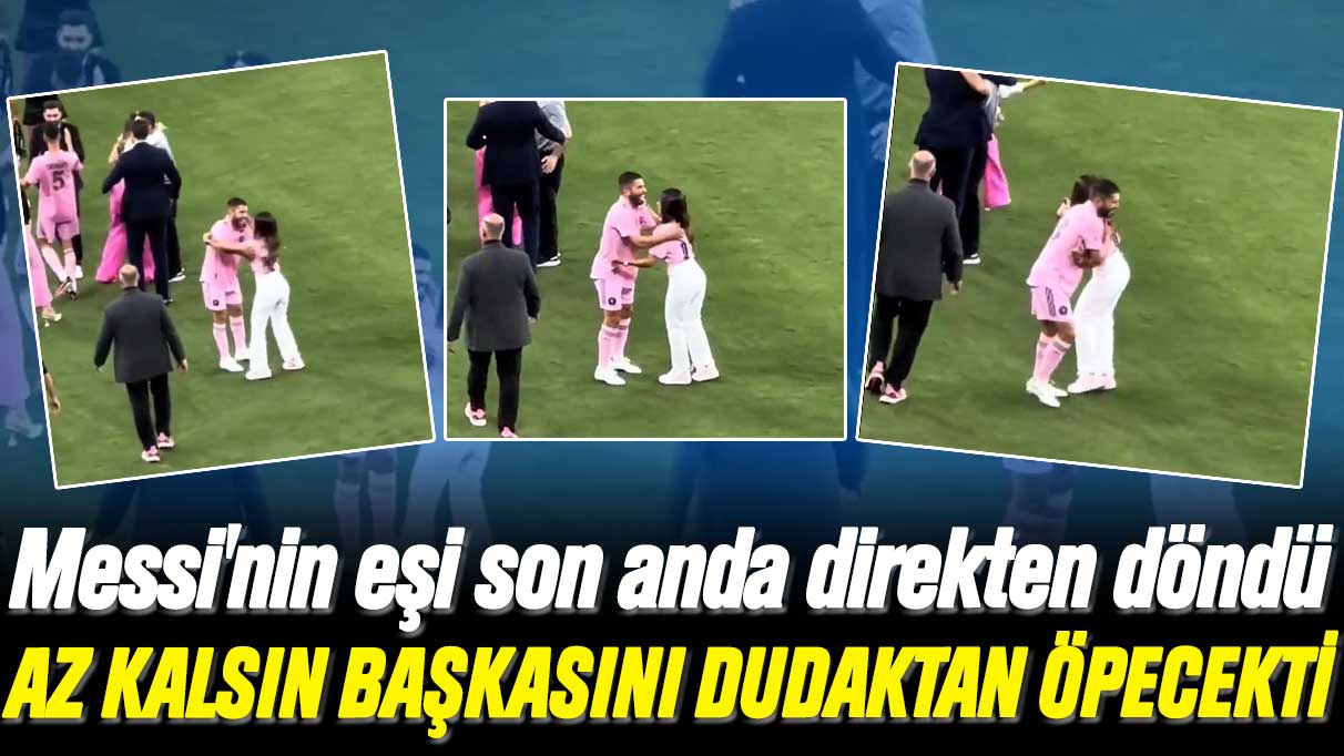 Lionel Messi'nin eşi son anda direkten döndü: Az kalsın Alba'yı dudaktan öpecekti