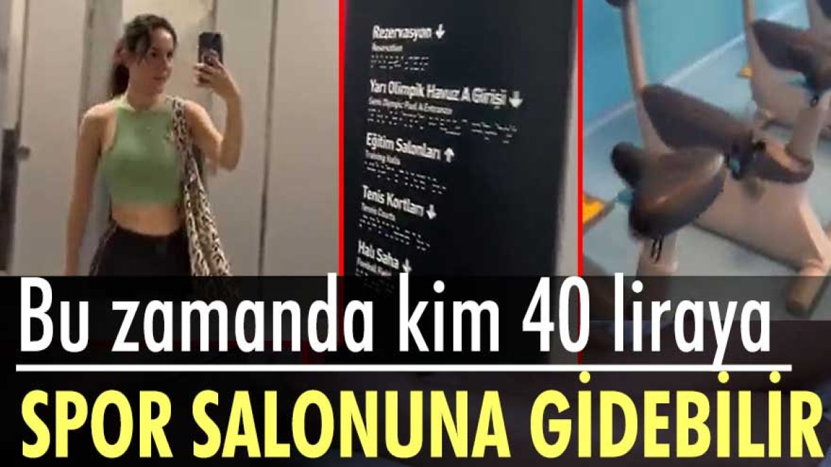 Bu zamanda kim 40 liraya spor salonuna gidebilir