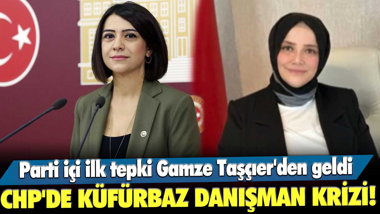 CHP'de küfürbaz danışman Perinaz Mahpeyker Yaman krizi! Parti içi ilk tepki Gamze Taşçıer'den geldi