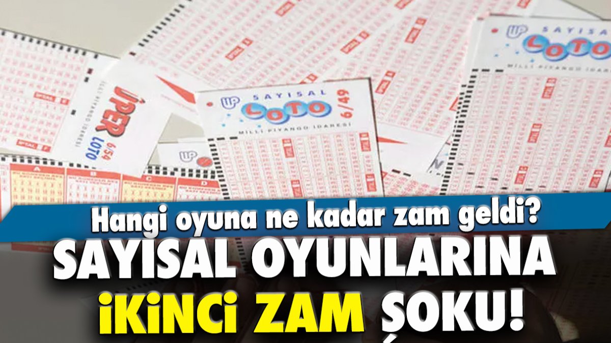 Sayısal oyunlarına ikinci zam şoku! Hangi oyuna ne kadar zam geldi?