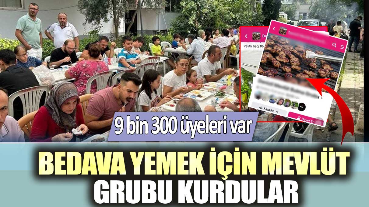 Bedava yemek için mevlüt grubu kurdular: 9 bin 300 üyeleri var