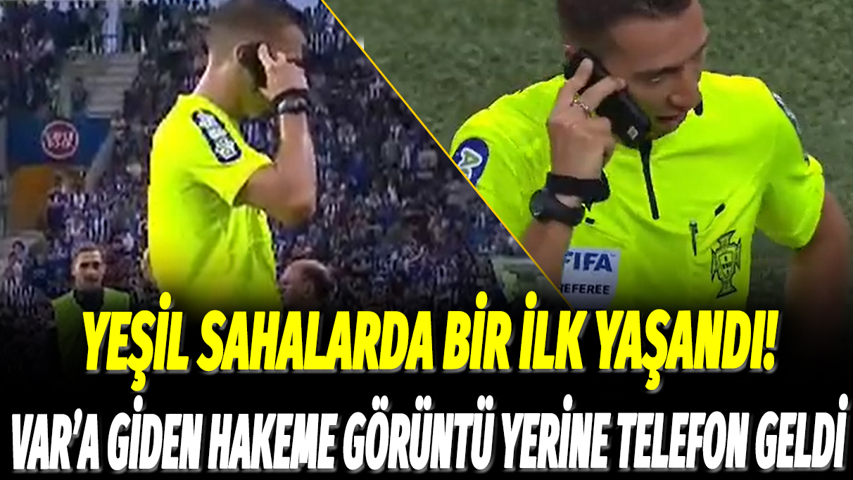 Porto-Arouca maçında skandal! VAR'a giden hakem Nogueira'ya görüntü yerine telefon geldi