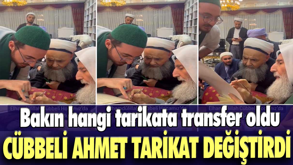 Cübbeli Ahmet tarikat değiştirdi: Bakın hangi tarikata transfer oldu