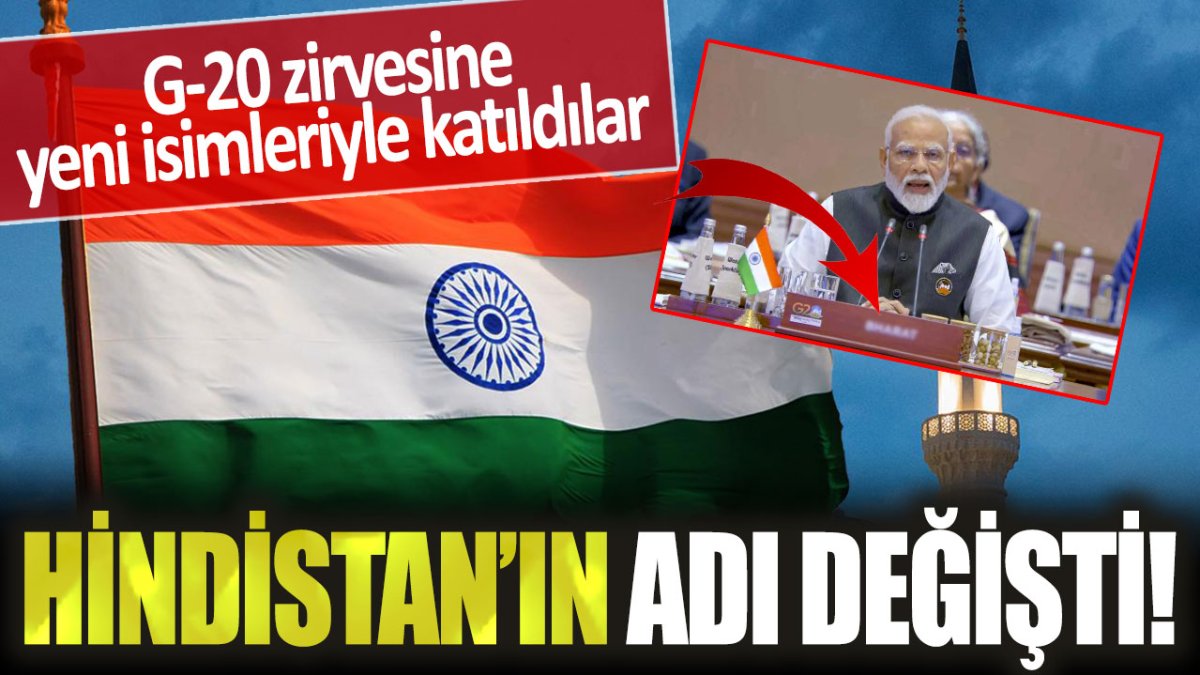 Hindistan'ın adı değişti: G-20 zirvesine yeni isimleriyle katıldılar