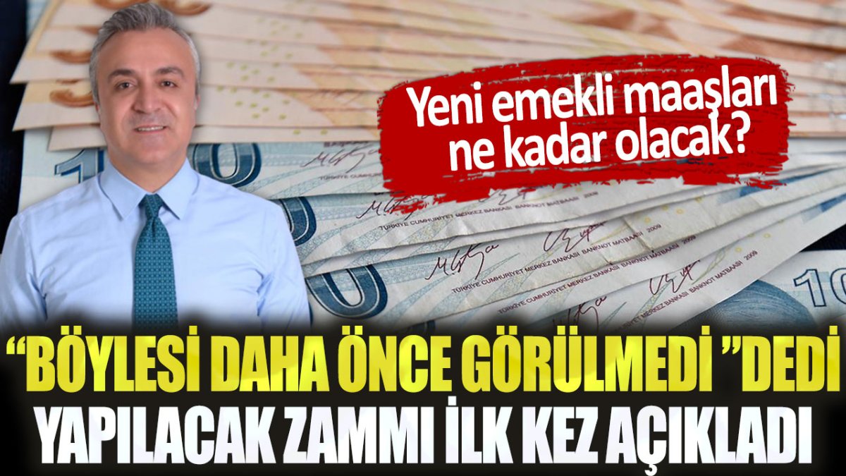 "Böylesi daha önce görülmedi" diyerek duyurdu: Uzman isim, yapılacak emekli zammını resmen açıkladı!