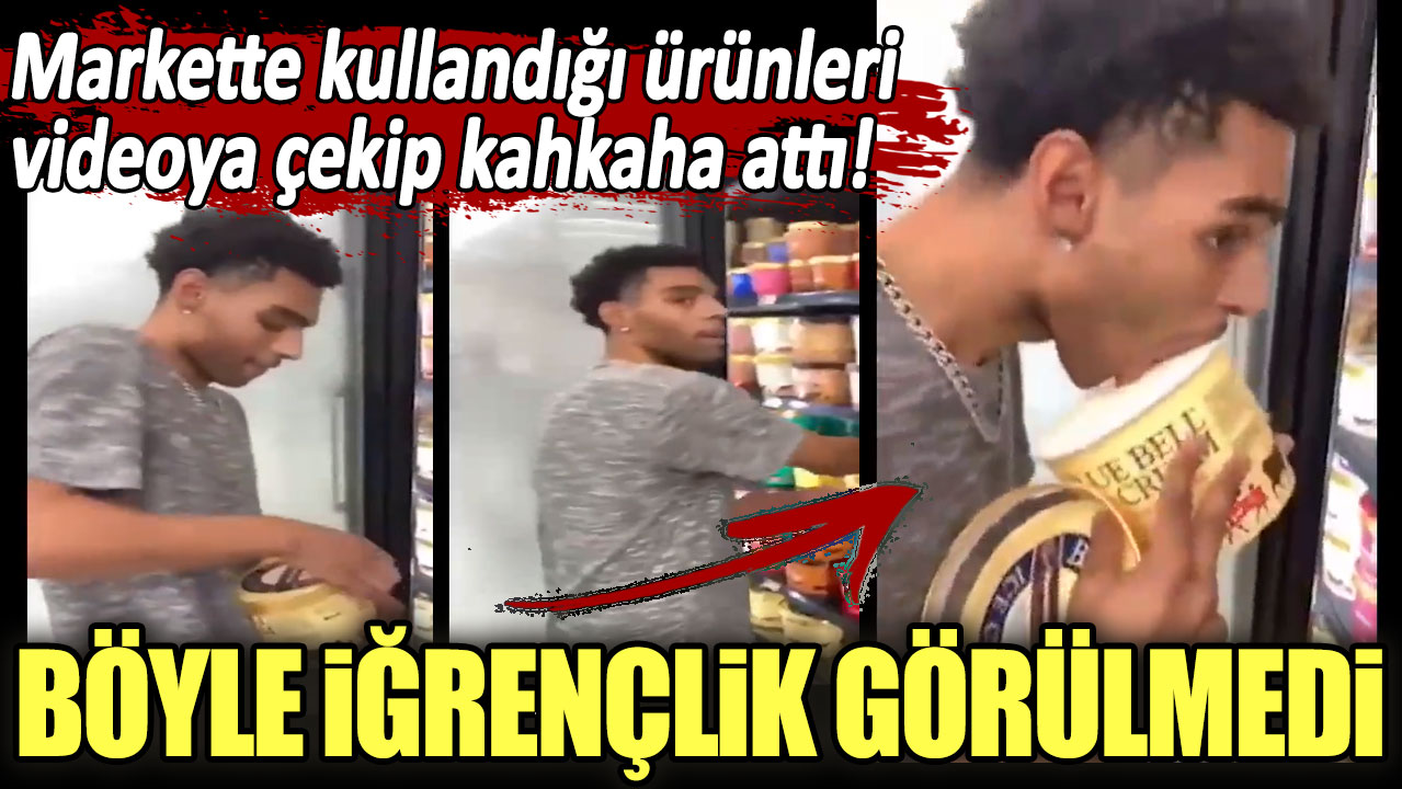 Markette kullandığı ürünleri videoya çekip kahkaha attı! Böyle iğrençlik görülmedi