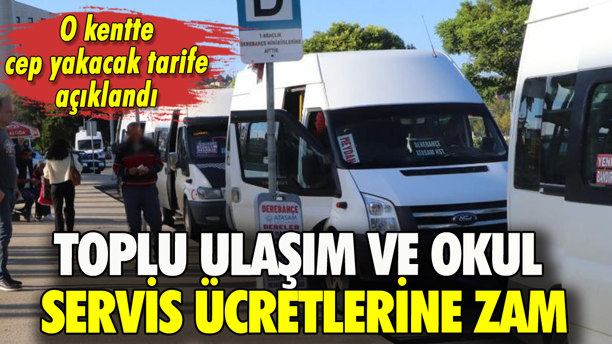 Samsun'da toplu ulaşım ve okul servislerine zam