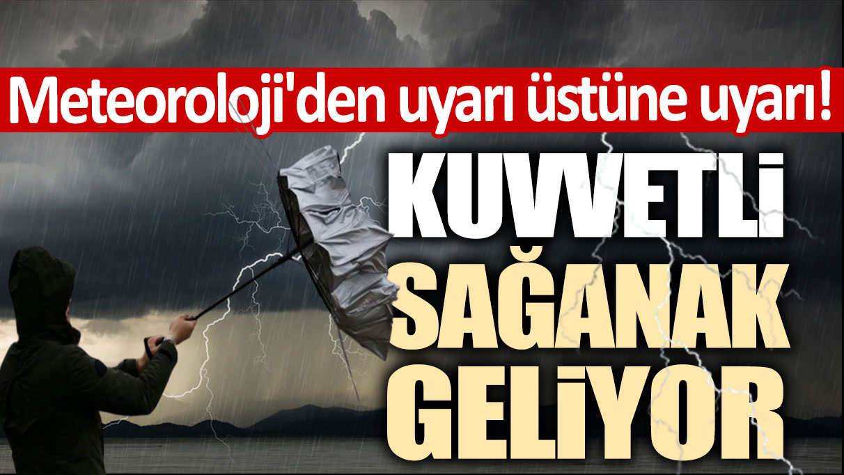 Meteoroloji'den uyarı üstüne uyarı! Kavurucu havalar yerini sağanağa bırakıyor...