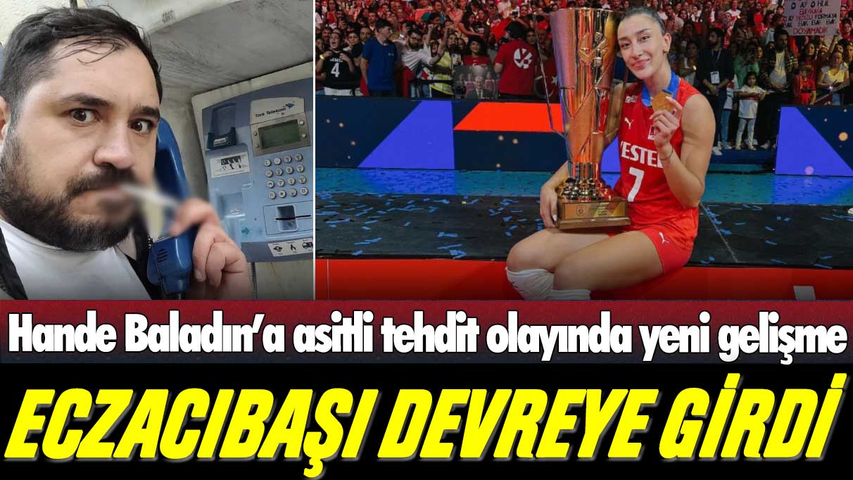 Hande Baladın’a asitli tehdit olayında yeni gelişme: Eczacıbaşı devreye girdi