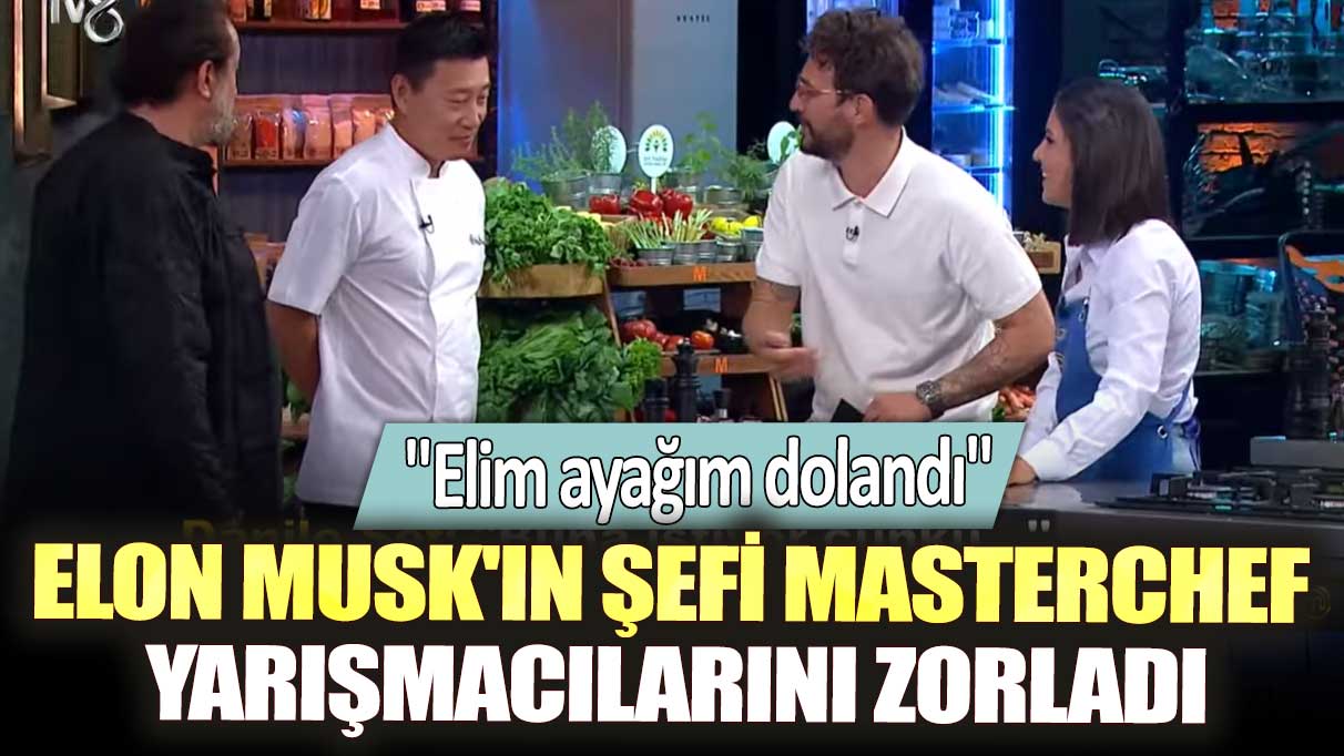 Elon Musk'ın şefi Masterchef yarışmacılarını zorladı! Elim ayağım dolandı