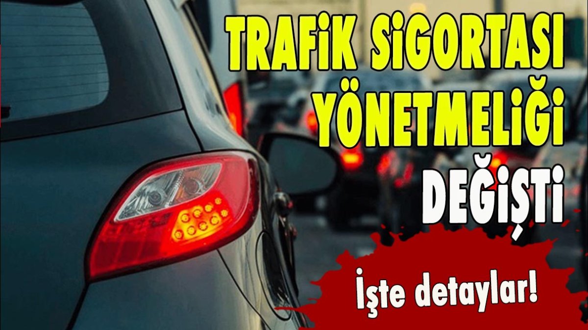 Trafik sigortası yönetmeliği değişti