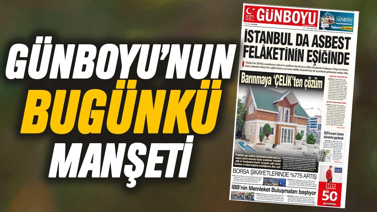 Günboyu Gazetesi'nin bugünkü manşeti