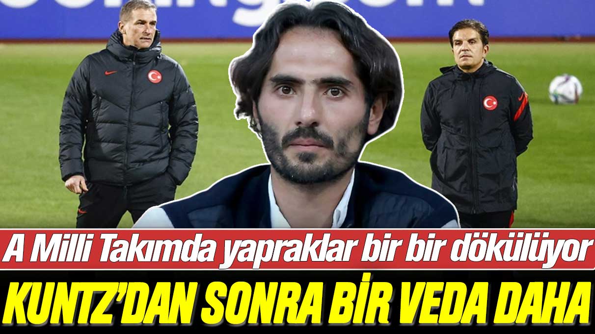 A Milli Takımda yapraklar bir bir dökülüyor: Stefan Kuntz'un ayrılığından sonra bir veda daha