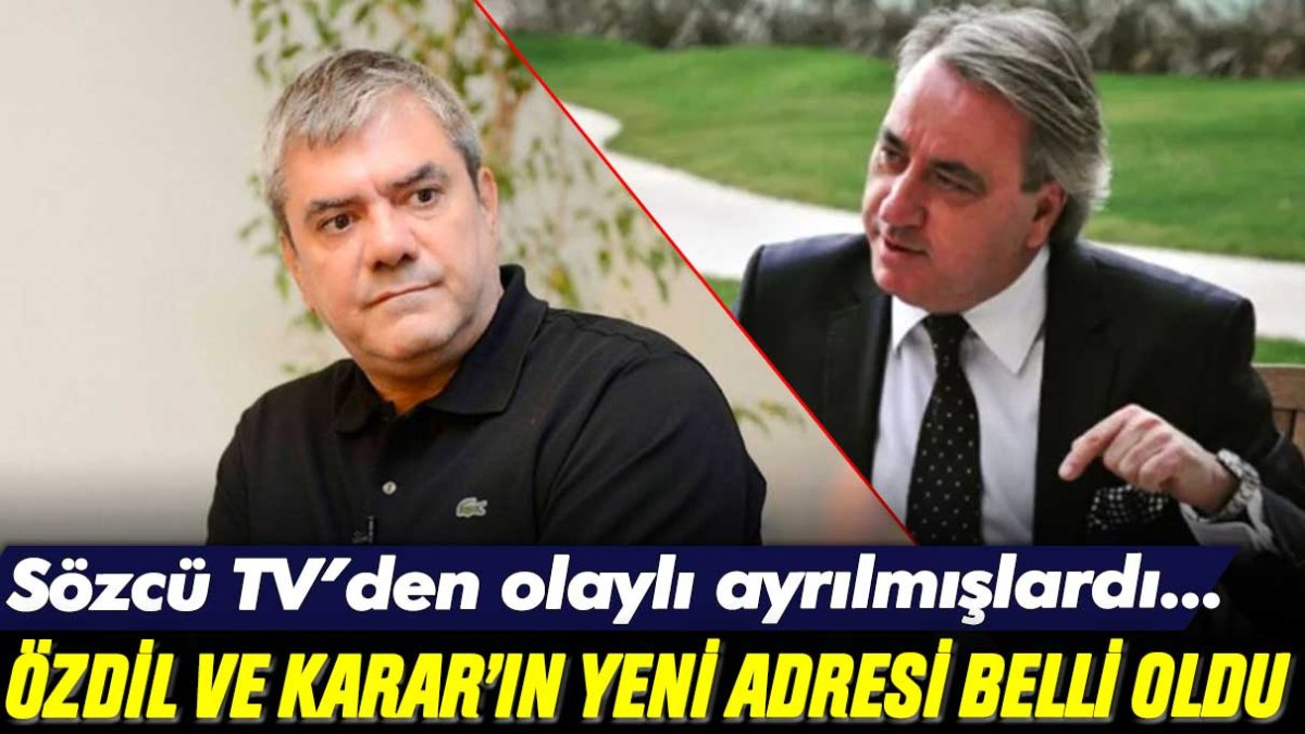 Sözcü TV'den olaylı ayrılmışlardı... Yılmaz Özdil ve Korcan Karar'ın yeni adresi belli oldu