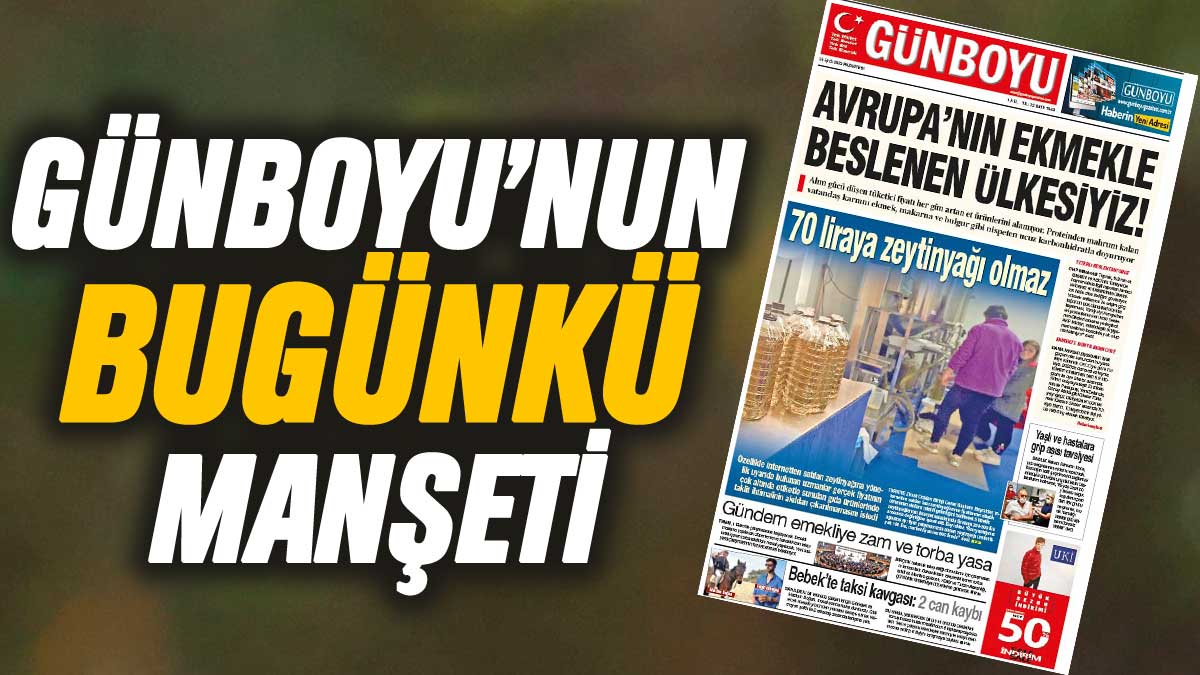 Günboyu Gazetesi'nin bugünkü manşeti