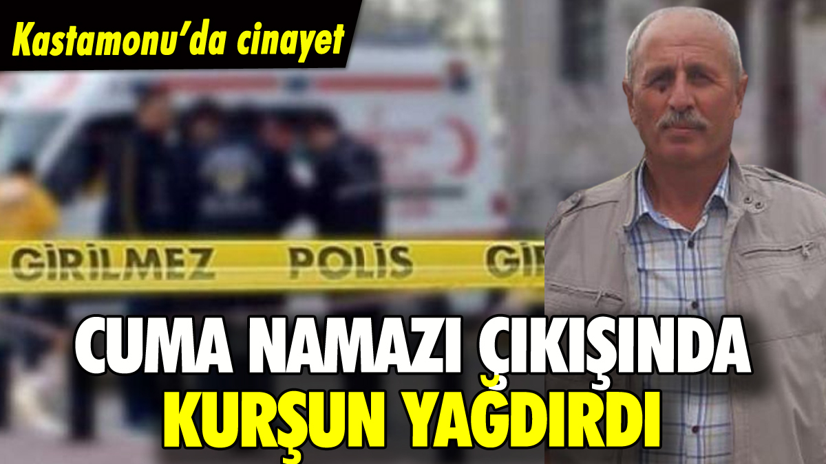 Kastamonu'da cuma namazı çıkışında cinayet