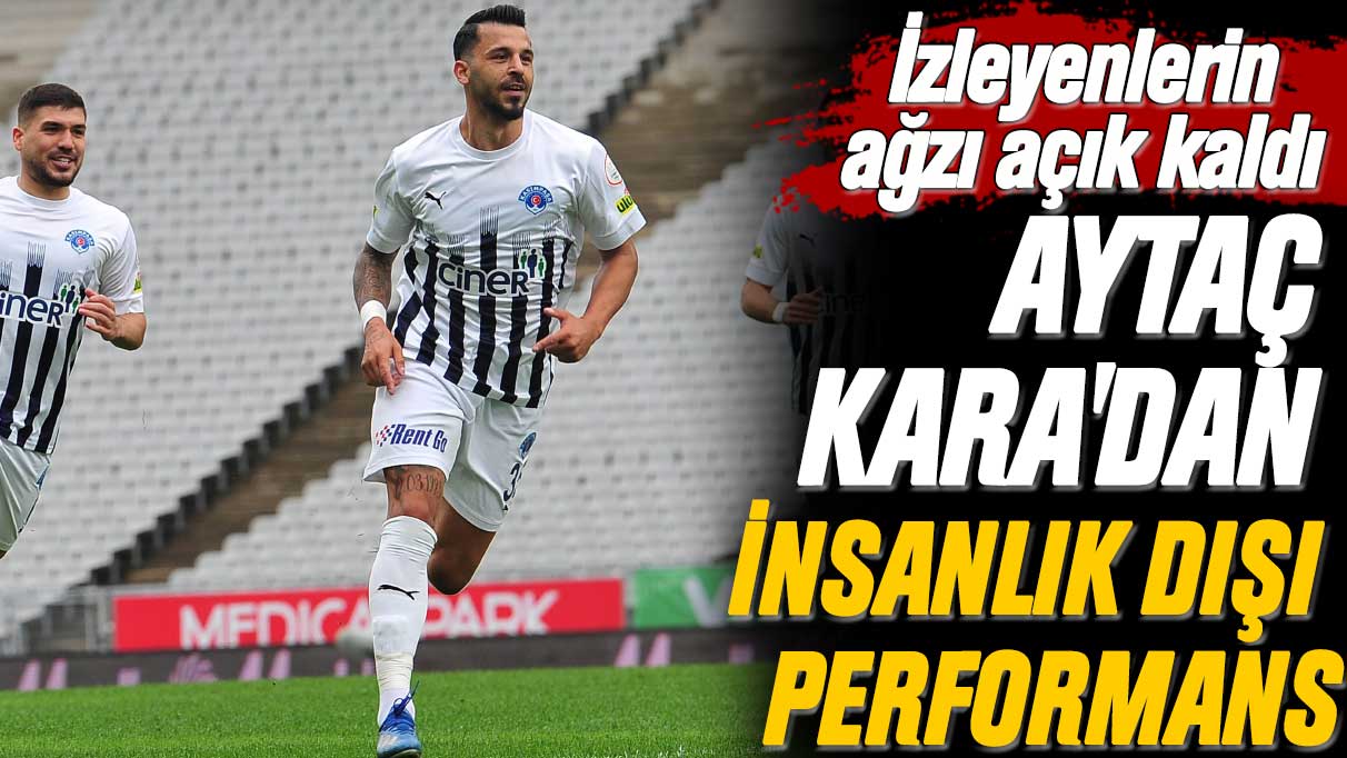 Aytaç Kara'dan insanlık dışı performans: İzleyenlerin ağzı açık kaldı