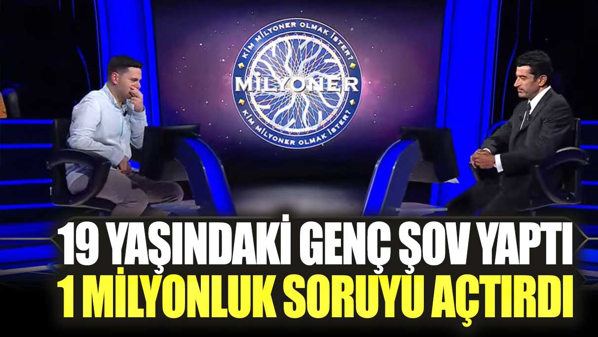 19 yaşındaki genç Ahmet Talha Dağlı Kim Milyoner Olmak İster'de şov yaptı! 1 milyonluk soruyu açtırdı