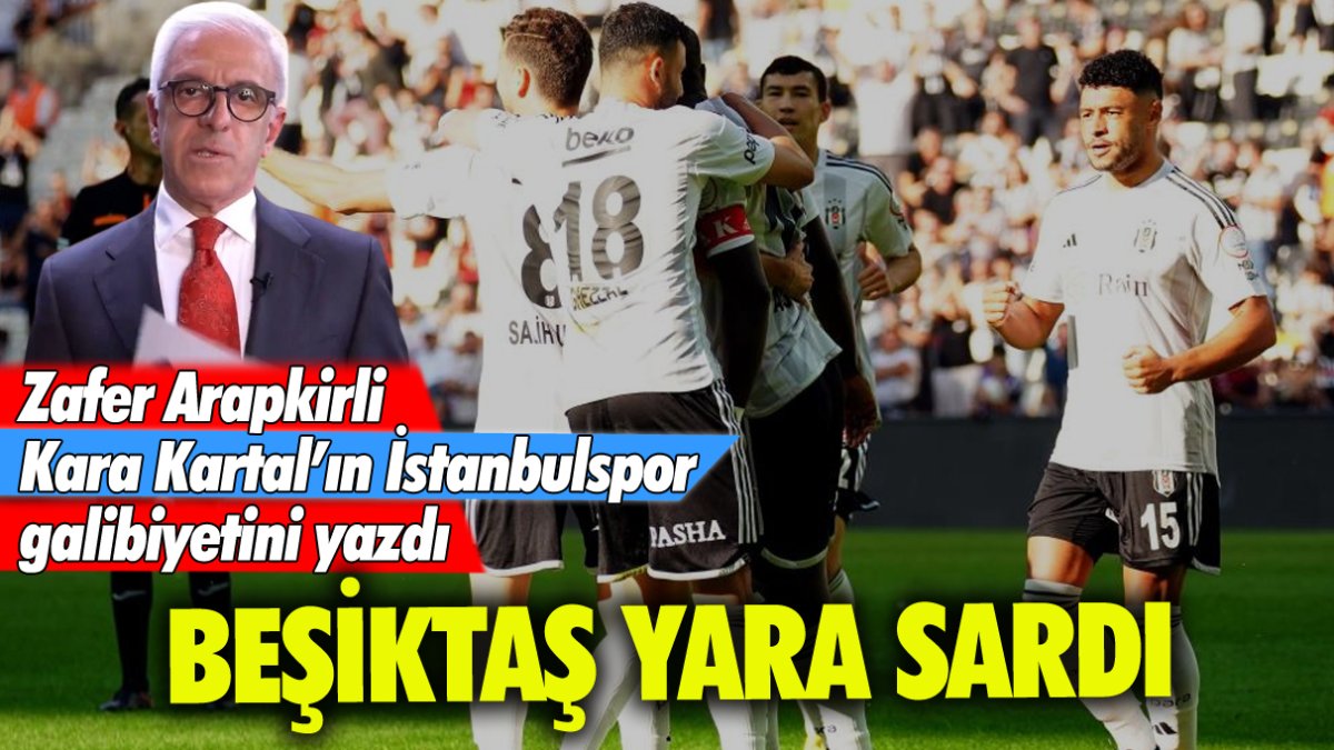 Beşiktaş yara sardı