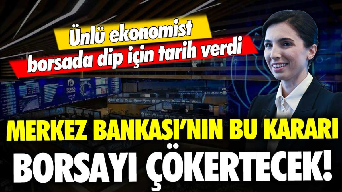 Borsa yatırımcısını korkutan uyarı: Merkez Bankası'nın bu kararı borsayı çökertecek!