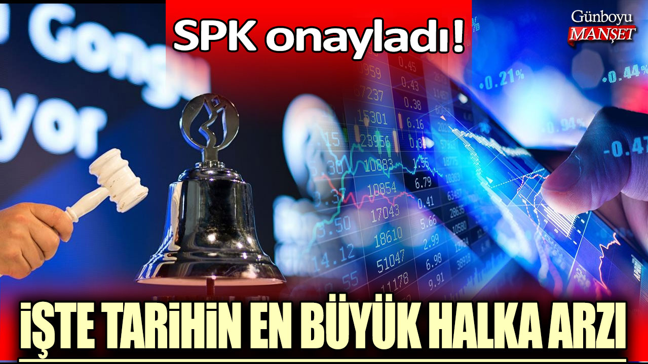 Tarihin en büyük halka arzı onaylandı! İşte lot fiyatı...