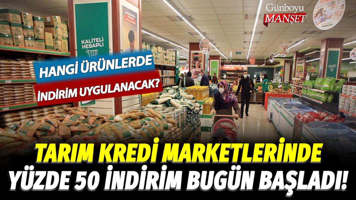 Tarım Kredi Marketleri'nde yüzde 50 indirim bugün başladı! Hangi ürünlerde indirim uygulanacak? İndirim kaç gün sürecek?