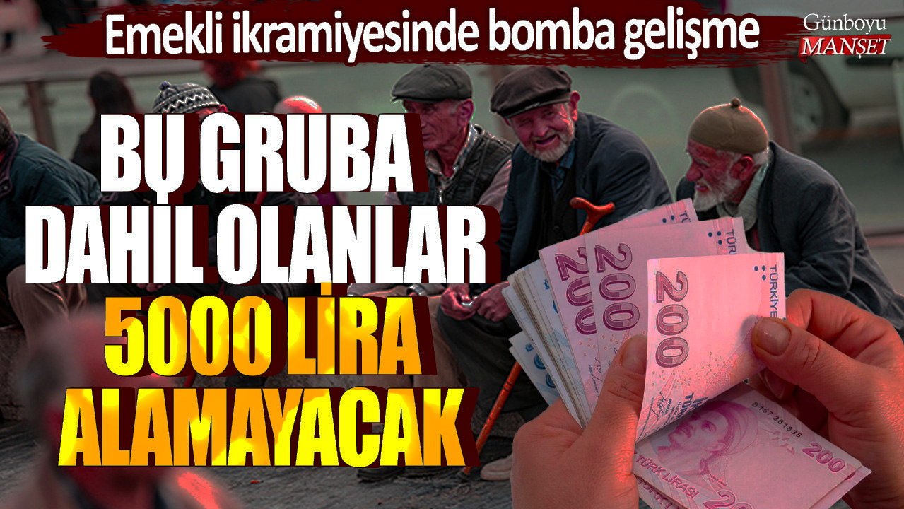 Emekli ikramiyesinde bomba gelişme! Bu gruba dahil olanlar 5000 lira alamayacak