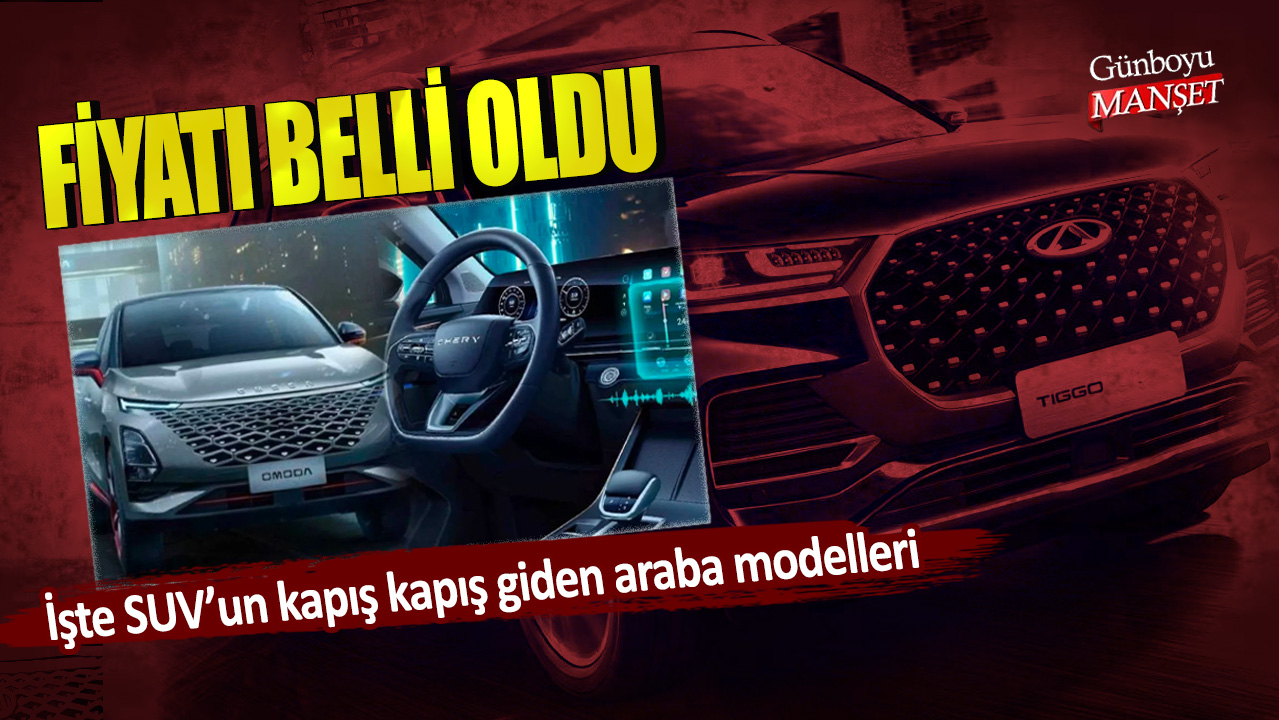 Fiyatı belli oldu: İşte, SUV’un kapış kapış giden araba modelleri