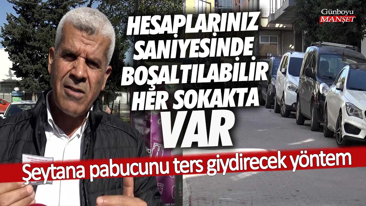 Dolandırıcılardan şeytana pabucunu ters giydirecek İSPARK yöntemi! Her sokakta var