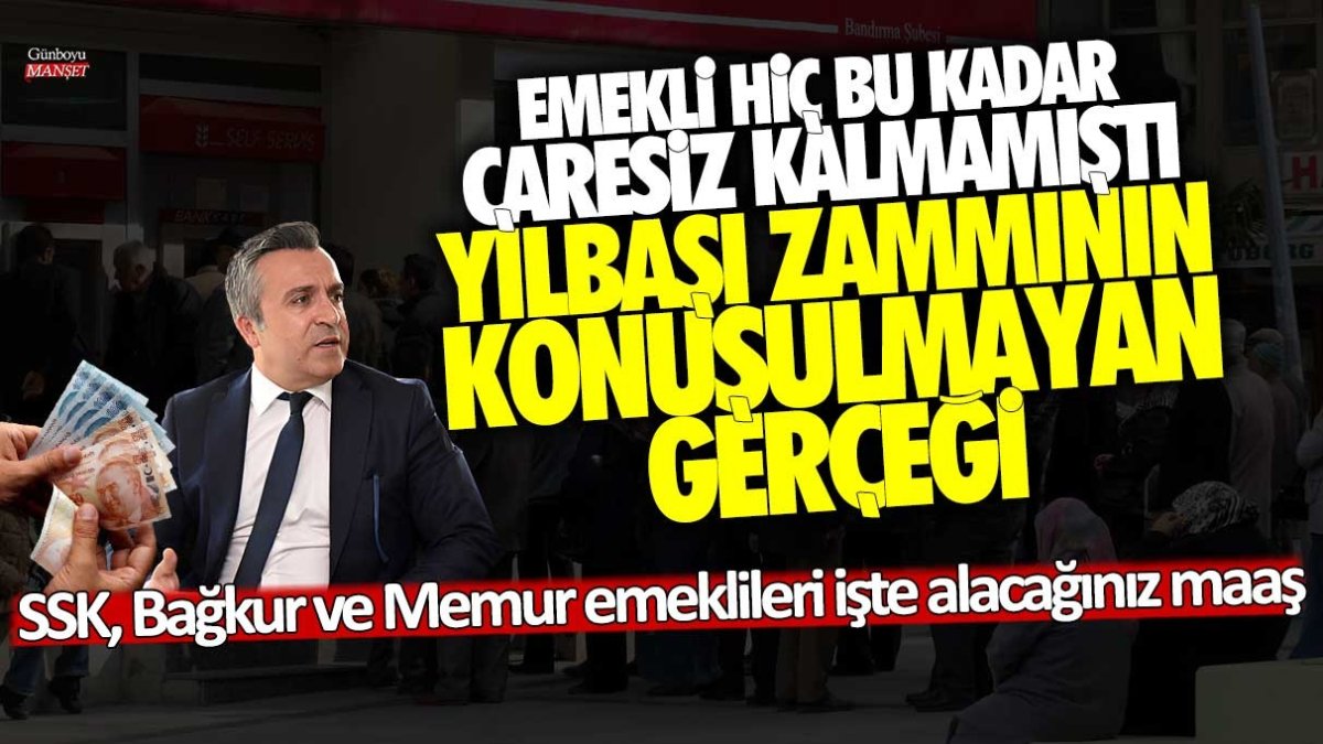 SSK, Bağ-Kur ve memur emeklileri işte alacağınız maaş! Emekli hiç bu kadar çaresiz kalmamıştı! Yılbaşı zammının konuşulmayan gerçeği