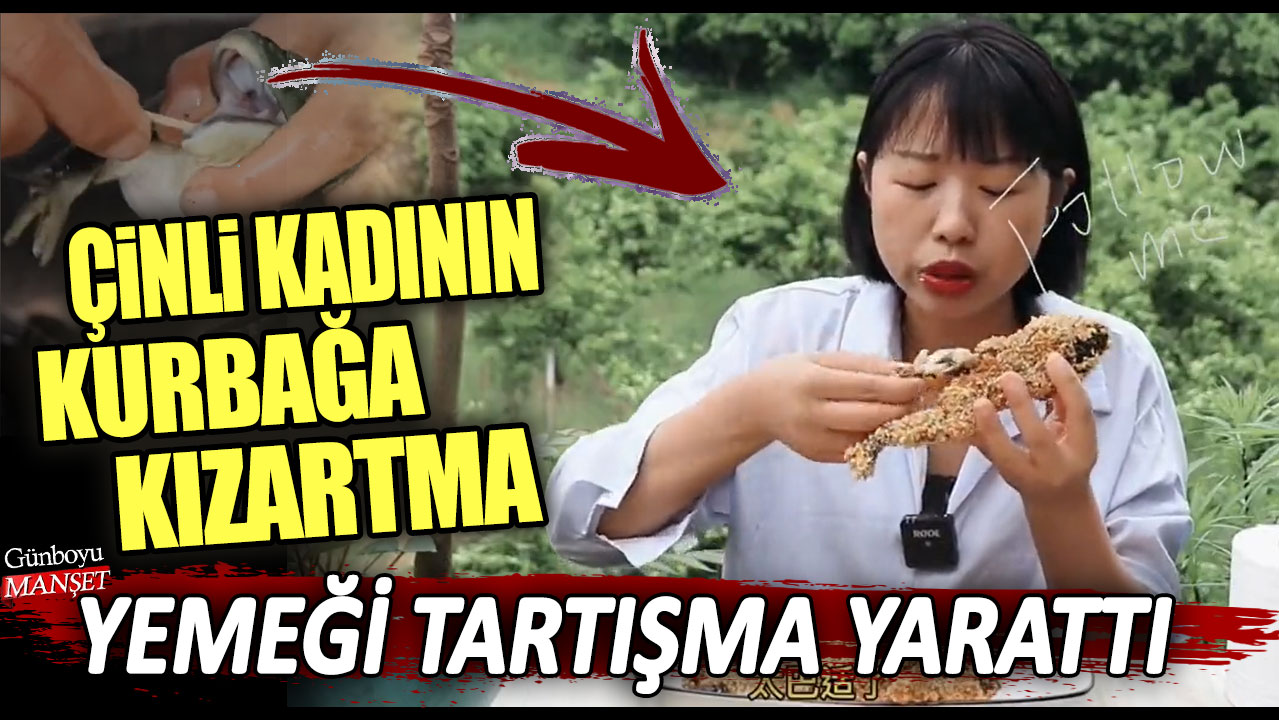 Çinli kadının kurbağa kızartma yemeği tartışma yarattı