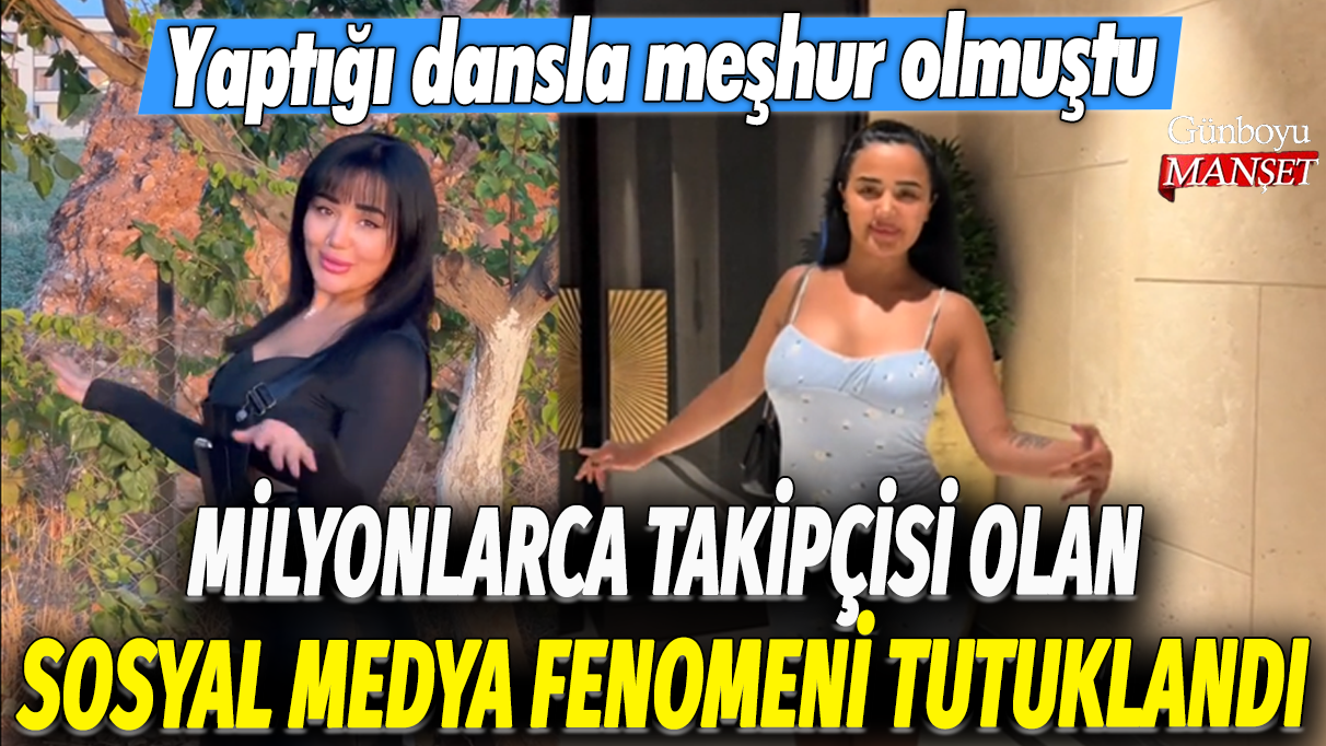 Milyonlarca takipçisi olan sosyal medya fenomeni tutuklandı: Yaptığı dansla meşhur olmuştu