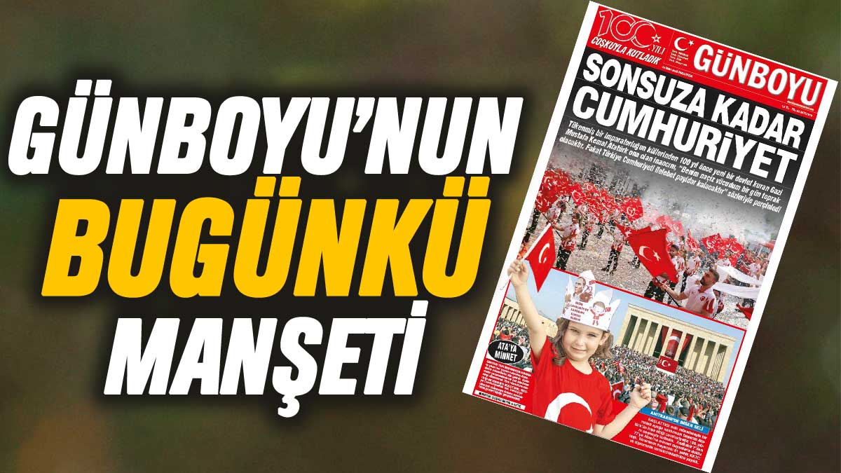 Günboyu Gazetesi'nin bugünkü manşeti