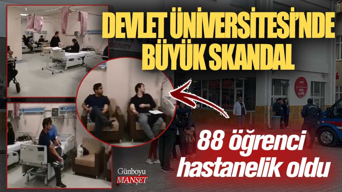 Devlet üniversitesinde büyük skandal! 88 öğrenci hastanelik oldu