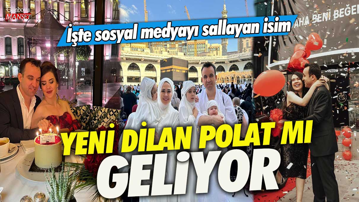 Yeni Dilan Polat mı geliyor! İşte sosyal medyayı sallayan isim!