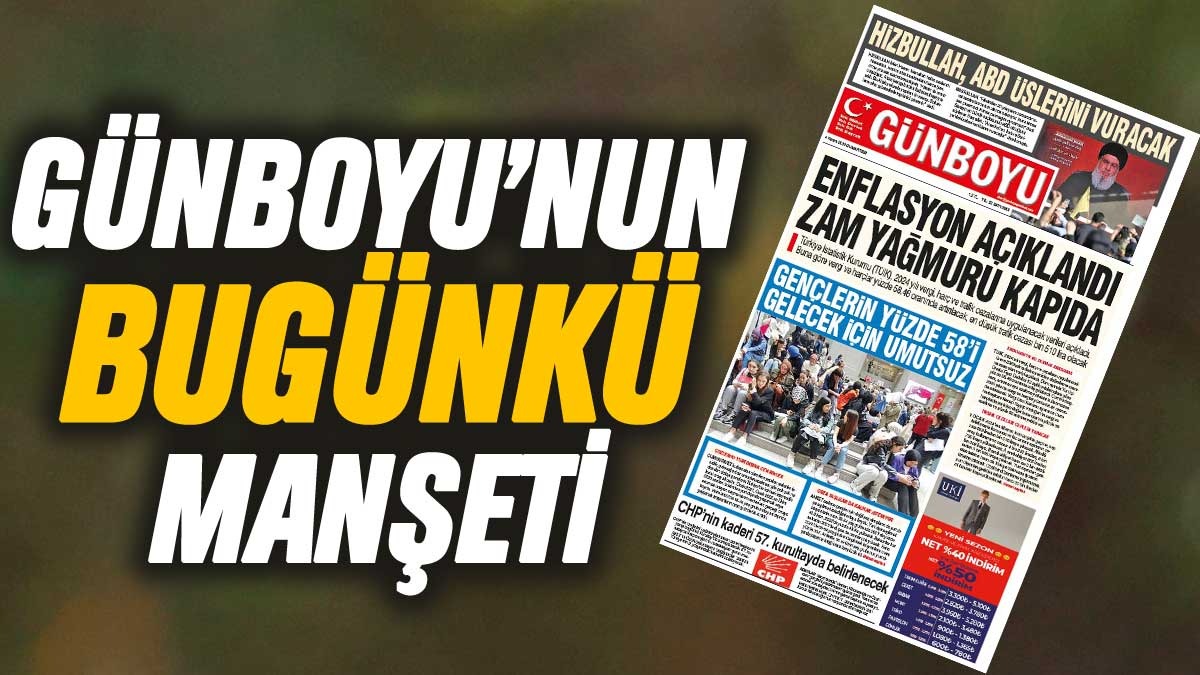 Günboyu Gazetesi'nin bugünkü manşeti