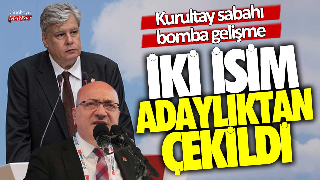 CHP'de kurultay sabahı bomba gelişme! İlhan Cihaner ile Örsan Öymen adaylıktan çekildi