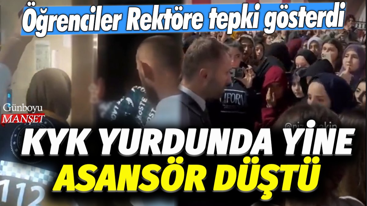 KYK yurdunda yine asansör düştü: Rize'de öğrenciler Rektöre tepki gösterdi